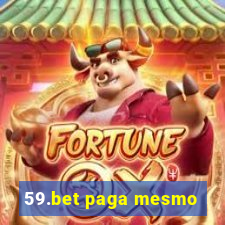 59.bet paga mesmo